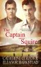 [The Captivating Captains 05] • The Captain and the Squire